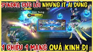 TỐC CHIẾN : Syndra 1 Chưởng L&ecirc;n Bảng Với Build Si&ecirc;u Khủng Meta Ph&aacute;p Sư