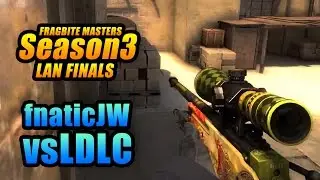 Fragbite Masters Season 3 - Lan Finals - JW vs LDLC - AWP ACE!