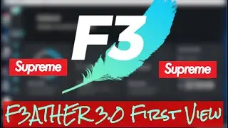 F3ATHER 3.0 | F3 Supreme Bot | F3ATHER NEW UPDATE | F3 3.0 | F3 Comeback 2020?