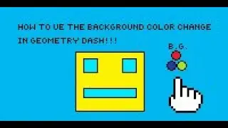 How to make a background change color in geometry dash