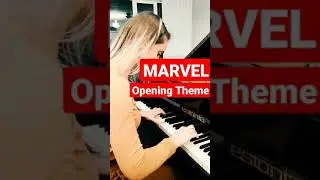 MARVEL - Opening Theme (Grand piano cover)