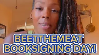 How to BEETTHEMEAT COOK BOOK RELEASE & PLANTBASED COOKOUT - DETROIT