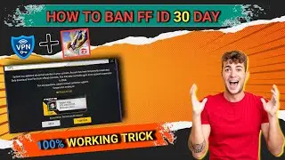 Free fire Id ko 30 day ka liye Ban kase kare | How to ban FF Id Day | Free Fire Id Ban Prosess