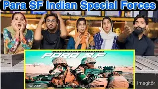 Reaction On Para SF - Indian Special Forces - Para Commandos In Action (Military Motivational)