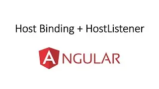 Host binding vs host listener trong angular