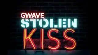 GWAVE - Stolen Kiss (Video Clip)