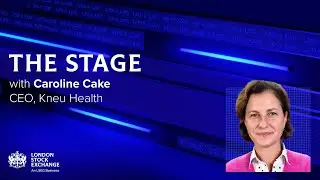The Stage | Caroline Cake, CEO, Kneu Health