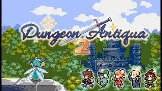 STEAM版 Dungeon Antiqua2をプレイ＃7