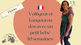 Voltigeur et kangourou dos avec un petit bébé (10 semaines) écharpe tissée taille 6 /OK base-1 et -2