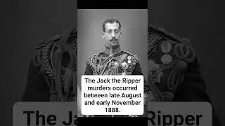 Albert Victor and the Jack the Ripper Myth #foryou #history #fyp #fypシ #fypシ゚viral #fy #fypage #jfyp