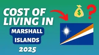 Cost of Living in Marshall Islands  - Monthly expenses | Prices in Marshall Islands 2025