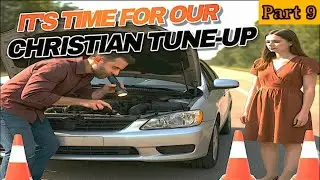 II''s Time For Our Christian Tune-Up  Part 9 - Wednesday Bible Study