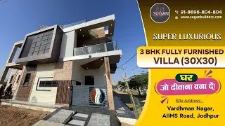 Super Luxurious Villa (30'x30' Size) | Vardhman nagar | jodhpur | Sugan Builders