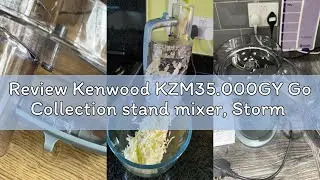 Review Kenwood KZM35.000GY Go Collection stand mixer, Storm Blue
