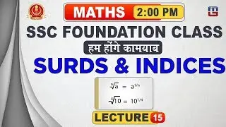 Surds & Indices | Part 1 |  SSC Foundation Class | Maths | 2:00 PM