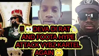 😱!! FOOTA HYPE AND DEVA BRATT STRIKE AGAIN AT!! VYBZ KARTEL 👀!! VYBZ KARTEL GET EXPOSED WICKED 
