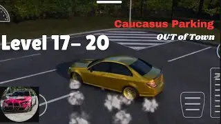Caucasus Parking Levels 17&ndash;20 | Full Gameplay | No Crash Parking