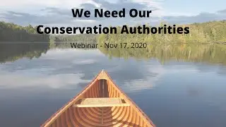 We Need Our Conservation Authorities