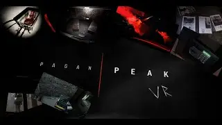 Pagan Peak.VR.Full playthrough!