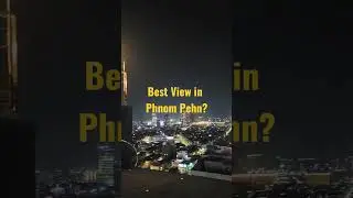 Best View in Phnom Penh is Eclipse Sky Bar?