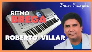 RITMO ROBERTO VILLAR GRÁTIS SEM SAMPLE PARA TECLADOS YAMAHA🎹