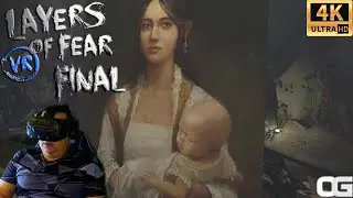 ЗАКОНОМЕРНЫЙ ФИНАЛ ИСТОРИИ | LAYERS OF FEAR VR | СЛОИ СТРАХА | VIVE PRO 2 | PART 7