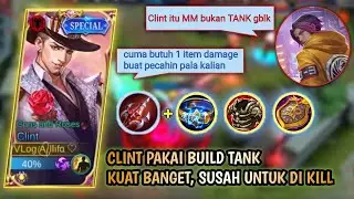 CLINT BUILD TANK, Build Clint Tersakit Dan Terkuat S20 MOBILE LEGENDS