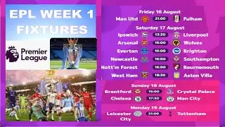 Premier League 2024-25 Match-day 1 schedule and fixtures