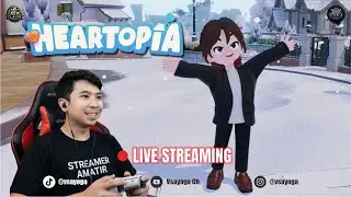 HAPPY SUNDAYYY..... | Heartopia Indonesia #2