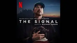 The Signal 2024 Soundtrack | Nora Pt. 2 - Michael Brook | A Netflix Original Series Score |