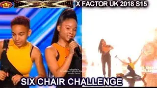 Aaliyah & Acacia K Get GOLDEN BUZZER to Judges House| Six Chair Challenge X Factor UK 2018