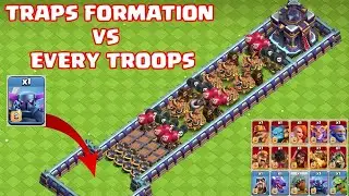 Every Troops VS Traps Formation | Clash of Clans