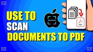 Как использовать iPhone для сканирования документов в PDF (быстро и просто)