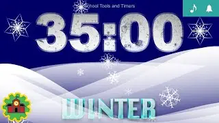 35 Minute Winter Timer | Relaxing Piano Music | Alarm
