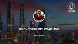 WordPress Optimization | Raymond