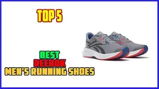 TOP 5 Best Reebok Men's Running Shoes 2025