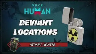Атомная зажигалка: странное местоположение | Руководство по игре Once Human