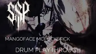 Mangoface McFuckstick (Drum Playthrough)