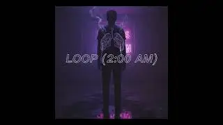 ZenA.I.- Loop (2:00AM)  Dark R&B / Trap Soul (Official Audio)
