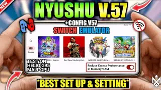 *NEW🔥 NYUSHU V.57 EMULATOR ANDROID &bull; TEST GAME DRAGON BALL SPARKING ZERO DI HP KENTANG | NYUSHU