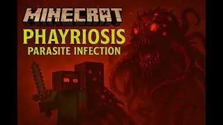 Minecraft  Phayriosis Parasite Infection Mod(模组介绍)