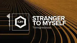 Transgressions - Stranger To Myself [HD]