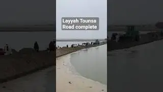 layyah Tounsa Road complete