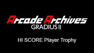 AA: Gradius II | HI SCORE Player Walkthrough