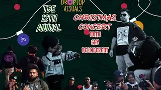 TDE 12TH ANNUAL CHRISTMAS CONCERT WITH @shybelligerent113 , @Dcbabydraco & MORE 