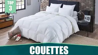 TOP 3 : LES MEILLEURES COUETTES