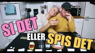 SI DET ELLER SPIS DET FT. WEIRD NORWEGIAN