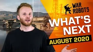 Pilots, Gameroom's Future, Remastered HD, Drones | WHAT'S NEXT IN WAR ROBOTS (August 2020)