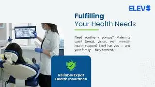Expat Health Insurance Explained | Global Coverage with Elev8 Insurance