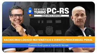 Concurso PC-RS ESCRIV&Atilde;O E INSPETOR: RLM e Direito Processual Penal